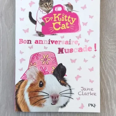 Docteur Kitty Cat Tome 5 : bon anniversaire, Muscade !